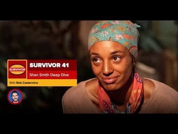 Survivor 41 Deep Dive with Shantel Smith