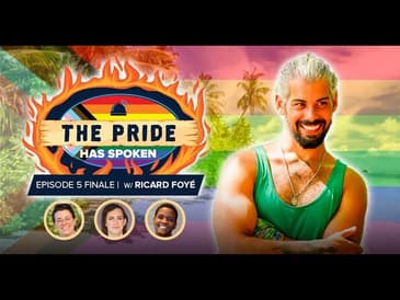The Pride Has Spoken | Episode 5: Ricard Foye