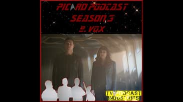 Star Trek Picard 309 "Vox" review