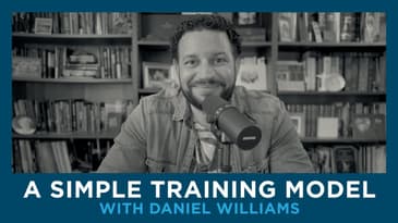 A Simple Training Model with Daniel Williams