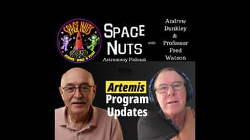 Artemis Updates, The Brain Nebula & Mapping the Galactic Center