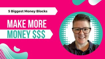 Make More Money in Business by Removing These Blocks- with Denise McGarry
