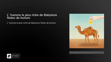 L' homme le plus riche de Babylone Notes de lecture