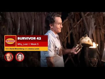 Survivor 42 | Why ___ Lost Episode 5 | David Bloomberg and Jessica Lewis