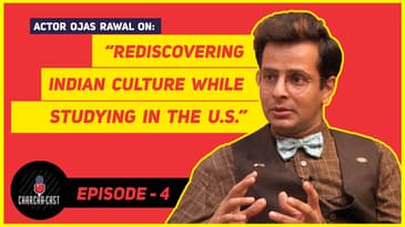 Rediscovering Indian Culture While Studying In The U.S. | Actor Ojas Rawal | Charcha-Cast - Ep. 4