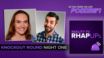 So You Think You Can Podcast | Knockout Round Night One