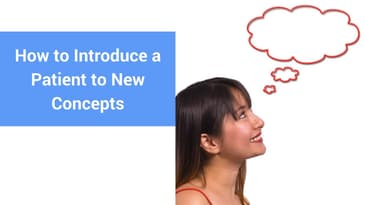 #MMTTV Q&A: How to Introduce an Existing Patient to New Concepts?