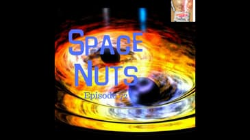 73: Gravitational waves explained  - Space Nuts with Dr Fred Watson & Andrew Dunkley