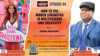 How to use women strengths in multitasking and creativity with Aisha Makara | Epi.44