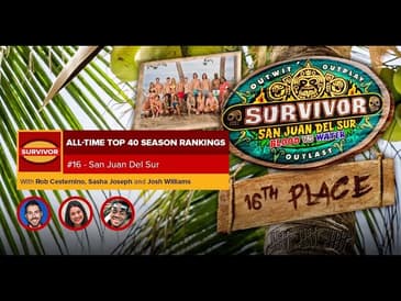 Survivor Top 40 Countdown - #16: San Juan Del Sur