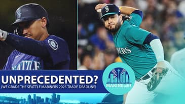 Why The Mariners Had Their GREATEST Trade Deadline Ever