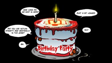 Al Dente Rigamortis - Epsiode 54: Birthday Party