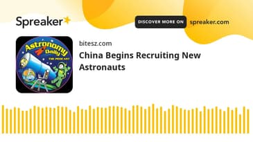 China Begins Recruiting New Astronauts