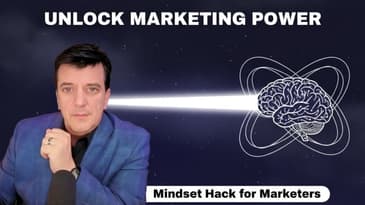 The Mindset Shift Every Marketer Needs Right Now