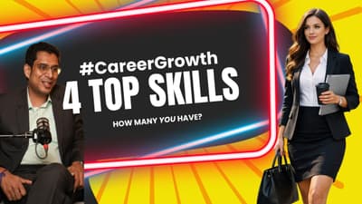 4 Top Skills to be Successful #CareerGrowth #Jobs