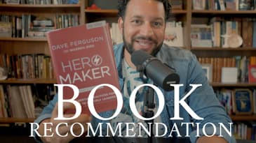 Hero Maker: Five Essential Practices for Leaders to Multiply Leaders