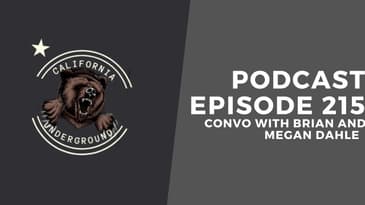 Episode 215 - Convo with Brian and Megan Dahle