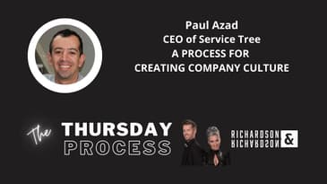 The Thursday Process With Paul Azad of Service Tree - Building Company Culture