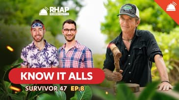 Know-It-Alls: Survivor 47 Ep 8