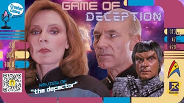 Game of Deception | Review of TNG's "The Defector"