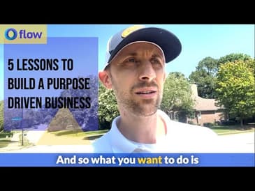How we Built a Purpose Driven Business at Flow RMS