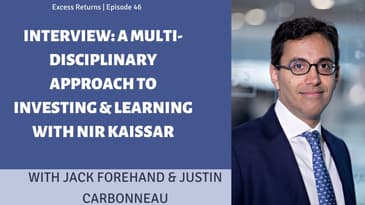 A Multi-Disciplinary Approach To Investing & Learning With Nir Kaissar