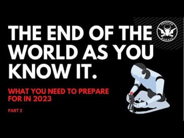 The End Of The World As You Know It Part 2