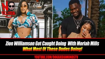 Zion Williamson Got Caught Doing What With Moriah Mills?
