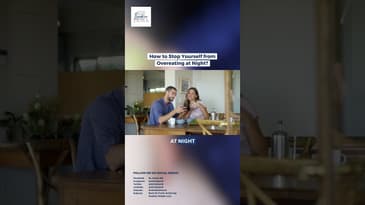 How to Stop Yourself from Overeating at Night? #overeating #youtubeshorts #shorts