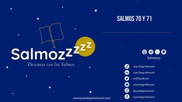 Salmozzzz - Descansa con los Salmos 70 y 71