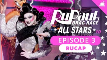 RuPaul's Drag Race All Stars Season 10 Ep 3 Recap