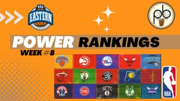 NBA Eastern Conference Power Rankings for week 8