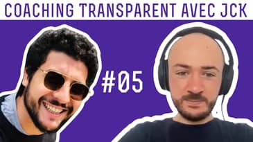 Coaching avec Jean-Charles Kurdali (JCK) #05