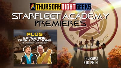Starfleet Academy Premieres & Exploring Trek Locations