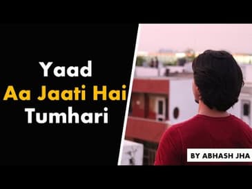 Yaad Aa Jaati Hai Tumhari | Sad Break Up Poetry in Hindi | Rhyme Attacks