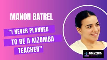 Episode #8: In Conversation with Kizomba Teacher Manon Batrel