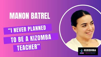 Episode #8: In Conversation with Kizomba Teacher Manon Batrel