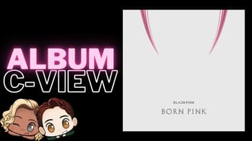 Honest Review: BLACKPINK - "Born Pink"