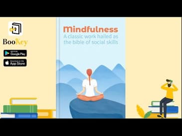 🔥🔥Mindfulness by Mark Williams and Denny Penman (Summary) -- Exploring Meditation and Social Skills
