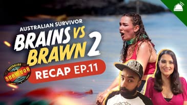 Survivor AU: Brains v Brawn II Ep 11 Recap