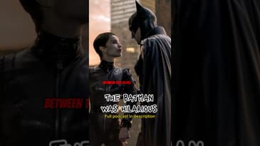 The Batman with Robert Pattinson was hilarious