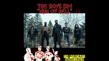 The Boys Podcast 504 Review