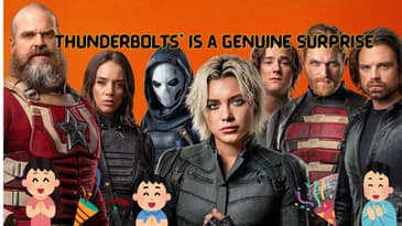 ThunderBolts* Is A Genuine Surprise