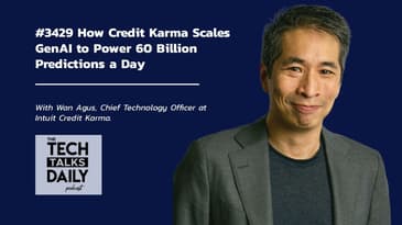 3429: How Credit Karma Scales GenAI to Power 60 Billion Predictions a Day