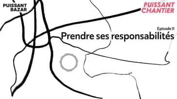Prendre ses responsabilités - Episode 11