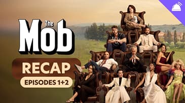 The Mob Eps 1+2 Recap