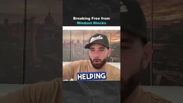 Breaking Free from Mindset Blocks