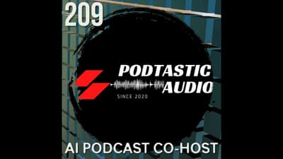 209 | Can AI Be Your Podcast Co-Host? A Real Conversation with ChatGPT