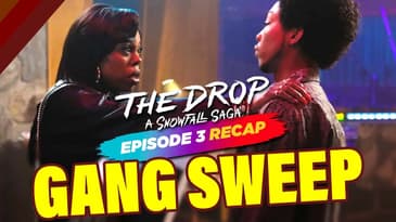 The Drop: A Snowfall Saga - Episode 3 Recap