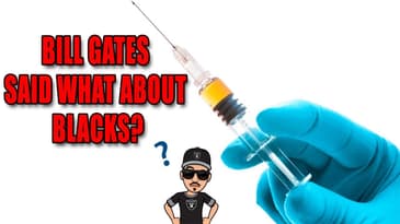 Bill Gates Said What About The 'Blacks?'